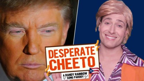 Randy Rainbow has had enough of Trump's desperate stunts. trump randy rainbow desperate cheeto