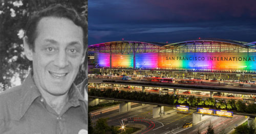 San Francisco International Airport is set to name a terminal after Harvey Milk Harvey Milk San Francisco International Airport