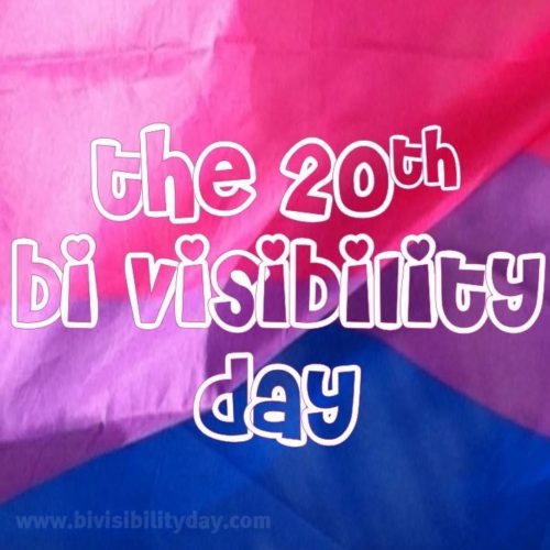 September 23, 2018: the 20th Bi Visibility Day.