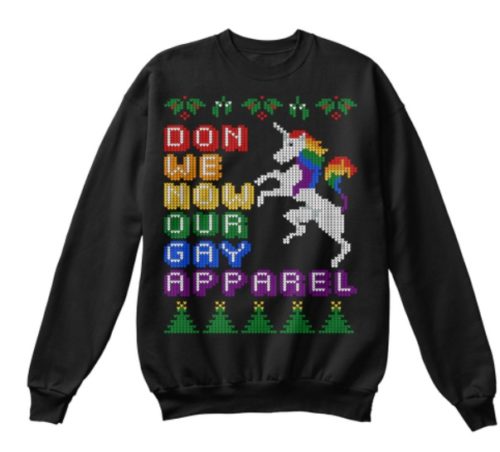 Black sweater with a unicorn that says "Don we now our gay apparel."