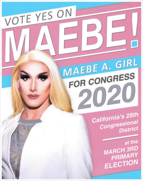 Maebe A Girl, drag queen politician, Congress, California