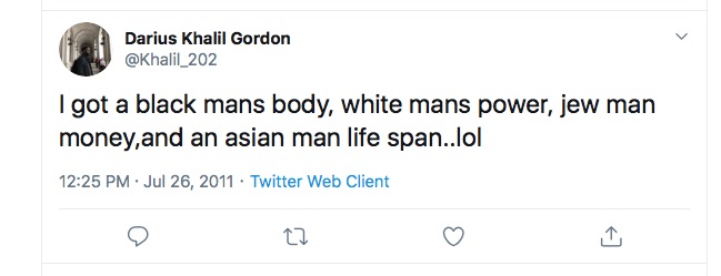 A homophobic or misogynist tweet from Darius Khalil Gordon.