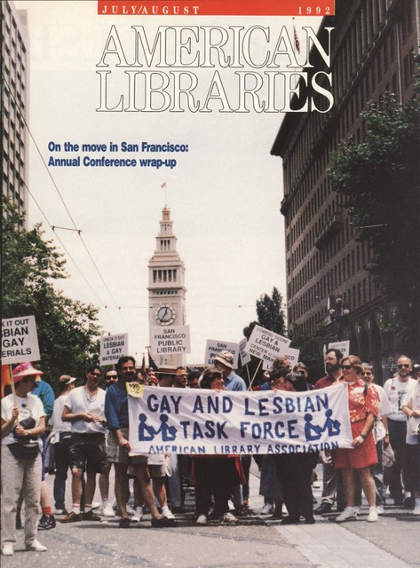 A group of librarians holding up a "Gays and Lesbian Task Force" banner at San Francisco Pride, as seen on the July/August cover of the periodical American Libraries, Vol. 23, No. 7, 1992.