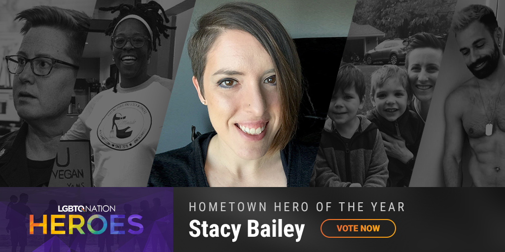 A graphic showing Stacy Bailey, who is nominated for Hometown Hero as part of LGBTQ Nation Heroes.