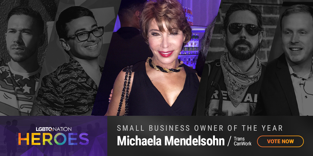 A graphic showing Michaela Mendelsohn of TransCanWork, who is nominated for Small Business Owner of the Year as part of LGBTQ Nation Heroes.