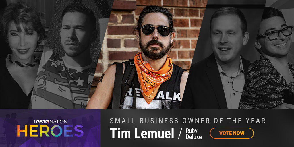 A graphic showing Tim Lemuel of Ruby Deluxe, who is nominated for Small Business Owner as part of LGBTQ Nation Heroes