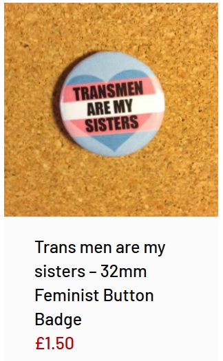 Transphobic merchandise from the wild womyn workshop