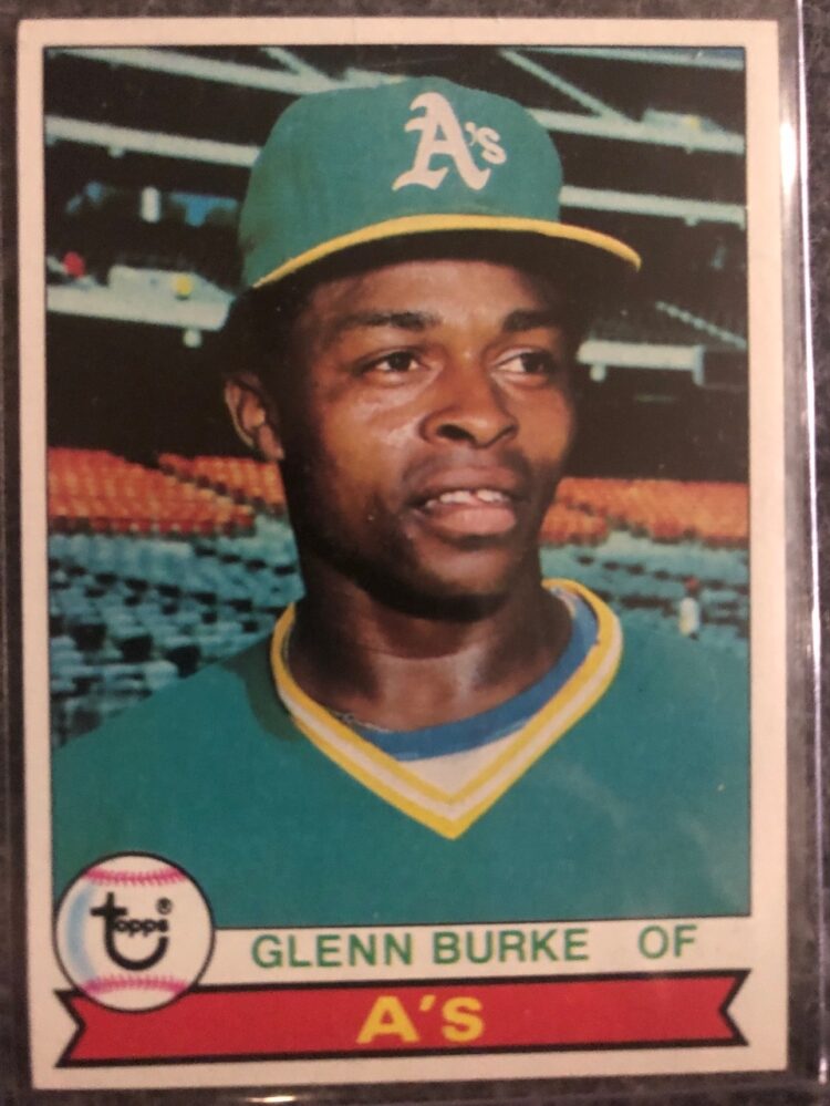 Glenn Burke’s 1979 Topp’s trading card.