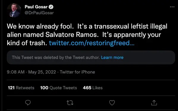 Rep. Paul Gosar (R-AZ) tweet was later deleted.